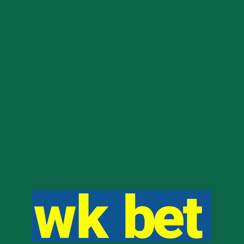 wk bet